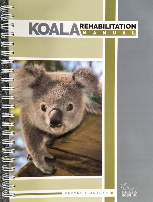 Koala Rehabilitation Manual 2019